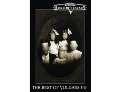 Livro The Best Of Horror Library Volumes 15 paperback Or Softback de Cavender R J (Inglês)