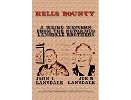 Livro Hells Bounty de Joe R Lansdale John L Lansdale (Inglês)