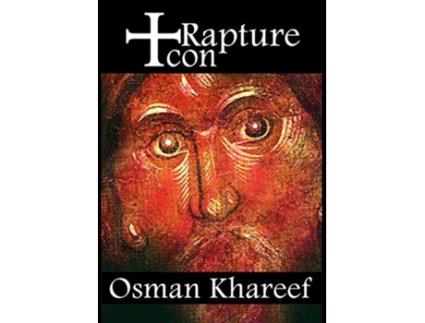 Livro Icon Rapture de Osman Khareef (Inglês)