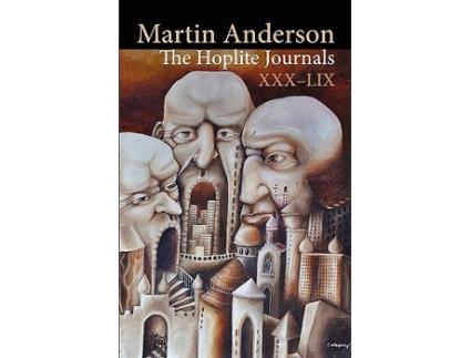 Livro The Hoplite Journals XXXLIX de Martin Anderson (Inglês)