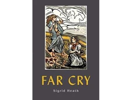 Livro Far Cry A Novel de Sigrid Heath (Inglês)