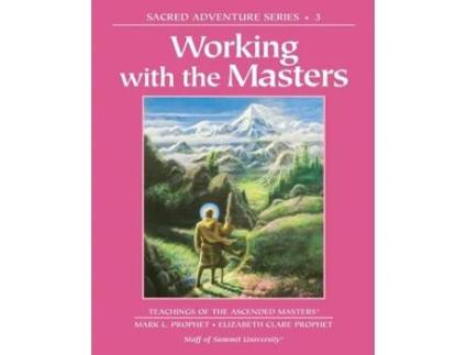 Livro Working with the Masters de Mark L Prophet e Elizabeth Clare Prophet (Inglês)