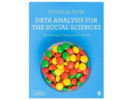 Livro Data Analysis for the Social Sciences de Douglas Bors (Inglês)