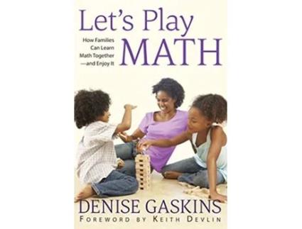 Livro Lets Play Math How Families Can Learn Math Together and Enjoy It de Denise Gaskins (Inglês)