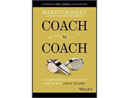 Livro Coach to Coach An Empowering Story About How to Be a Great… de Martin Rooney (Inglês - Capa Dura)