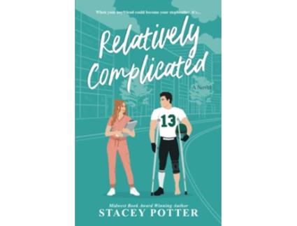 Livro Relatively Complicated de Stacey Potter (Inglês)