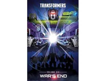 Livro Transformers, Vol. 6 Wars End de Brian Ruckley (Inglês - Capa Dura)