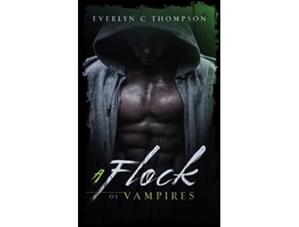 Livro A Flock of Vampires de Everlyn C Thompson (Inglês)
