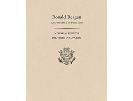 Livro Ronald Reagan de United States Congress Joint Committee on Printing United States Congress (Inglês)