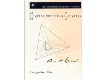 Livro Complex Numbers and Geometry de Liang-Shin Hahn (Inglês)