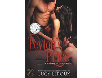Livro Peytons Price A Singular Obsession de Lucy Leroux (Inglês)