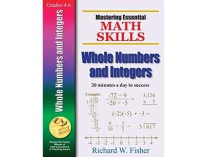 Livro Mastering Essential Math Skills Whole Numbers And Integers de Richard W Fisher (Inglês)