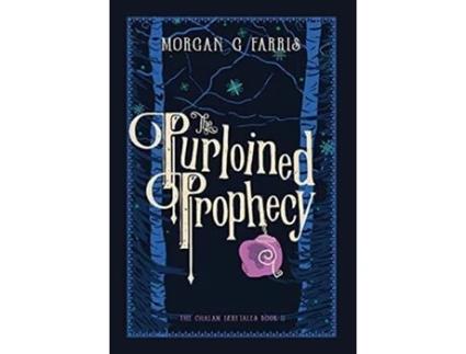 Livro The Purloined Prophecy Chalam Færytales de Morgan G Farris (Inglês)