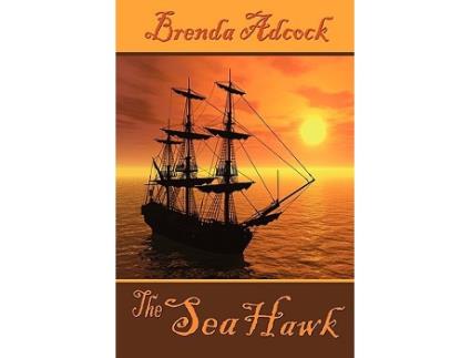 Livro The Sea Hawk de Brenda Adcock (Inglês)