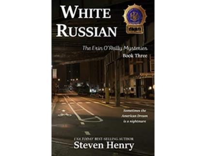 Livro White Russian Erin OReilly Mysteries de Steven Henry (Inglês - Capa Dura)