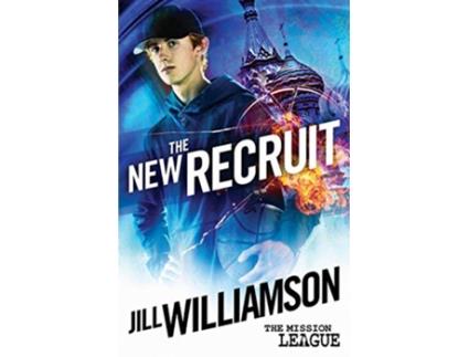 Livro The New Recruit Mission 1 Moscow The Mission League de Jill Williamson (Inglês)