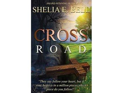 Livro Cross Road de Shelia E Bell (Inglês)