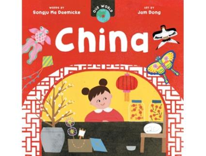 Livro Our World China de Songju Ma Daemicke (Inglês - Capa Dura)