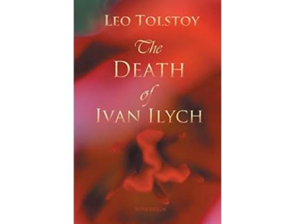 Livro The Death of Ivan Ilyich de Leo Tolstoy (Inglês)