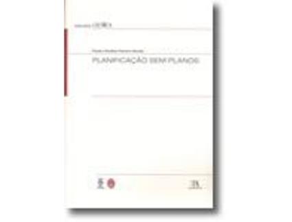 Livro Planificação sem Planos de Paula Morais .