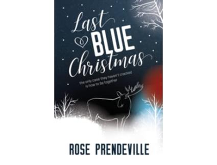 Livro Last Blue Christmas de Rose Prendeville (Inglês)