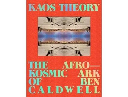 Livro KAOS Theory de Robeson Taj Frazier e Ben Caldwell (Inglês - Capa Dura)