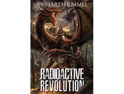 Livro Radioactive Revolution de Richard Hummel (Inglês)