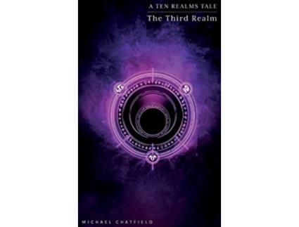 Livro The Third Realm Ten Realms Series de Michael Chatfield (Inglês)