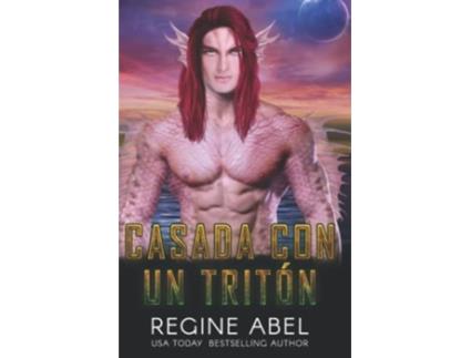 Livro Casada Con Un Tritón language Spanish de Regine Abel (Espanhol)