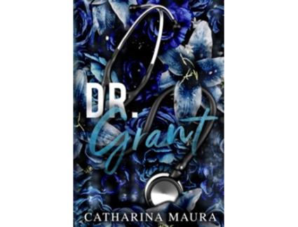 Livro Dr Grant de Catharina Maura (Inglês)