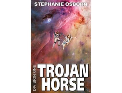 Livro Trojan Horse Division One de Stephanie Osborn (Inglês)