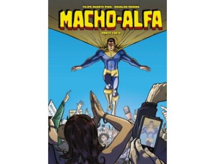 Livro Macho-Alfa - Vol. 1 de Filipe Pina e Osvaldo Medina (Português do Brasil)