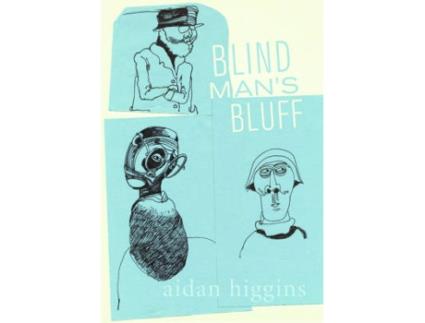 Livro Blind Mans Bluff de Aidan Higgins (Inglês)