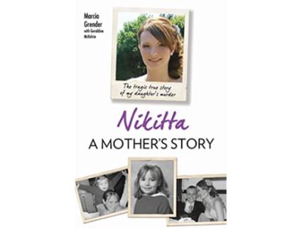 Livro Nikitta A Mothers Story de Marcia Grender (Inglês)