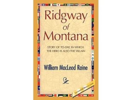 Livro Ridgway of Montana de William MacLeod Raine (Inglês)