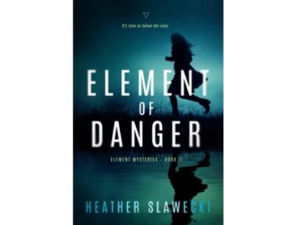 Livro Element of Danger Element Mysteries de Heather Slawecki (Inglês)