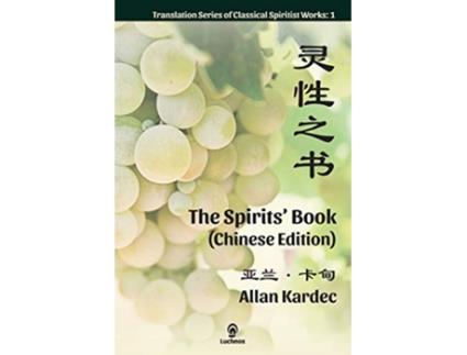 Livro The Spirits’ Book Chinese Edition de Allan Kardec (Inglês)