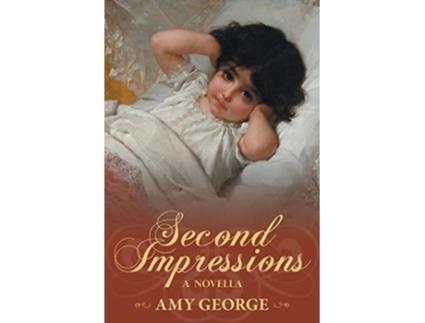 Livro Second Impressions de Amy George (Inglês)