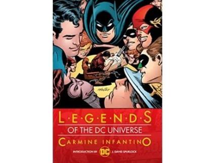 Livro Legends of the DC Universe Carmine Infantino de Gardner Fox, Robert Kanigher et al. (Inglês - Capa Dura)