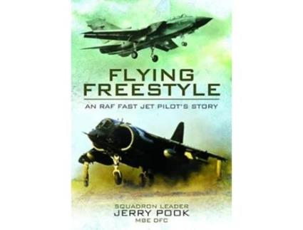 Livro Flying Freestyle de Squadron Leader Jerry Pook Mbe Dfc (Inglês)