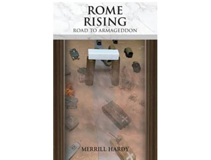 Livro Rome Rising Road to Armageddon de Merrill Hardy (Inglês)