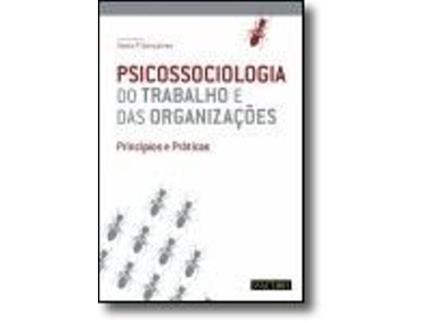 Livro Psicossociologia do Trabalho e das Organizações de Sónia P Gonçalves (Português)