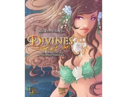 Livro Divines Les beautés de la mythologie classique French Edition de Rosalys (Francês)