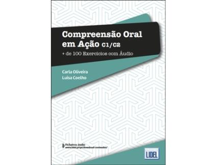 Livro Compreensao Oral em Acao C1C2 de Coelho e Luisa (Português)