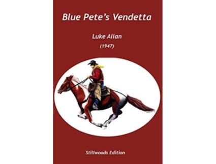 Livro Blue Petes Vendetta de Luke Allan (Inglês)