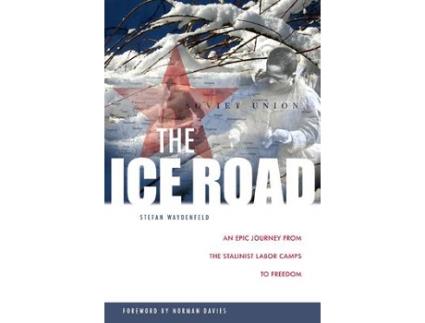 Livro The Ice Road de Stefan Waydenfeld (Inglês)