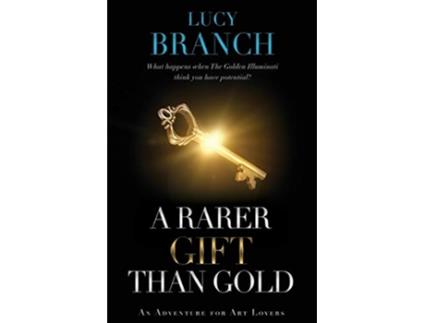 Livro A Rarer Gift Than Gold Gold Gift de Lucy Branch (Inglês)