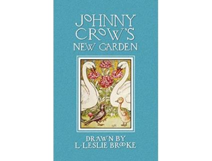 Livro Johnny Crows New Garden in Color de L Leslie Brooke (Inglês)