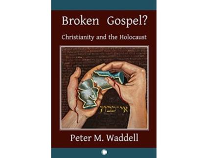 Livro Broken Gospel? de Peter M Waddell (Inglês)