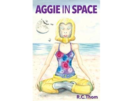 Livro Aggie in Space de Rachel Thompson (Inglês)